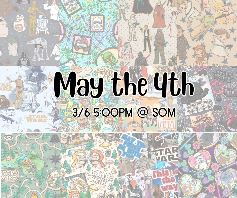 👾⚡️⚔️ MAY THE FOURTH👾⚡️⚔️